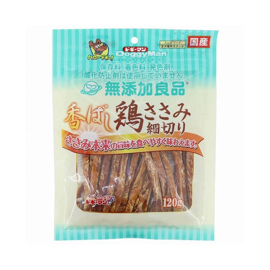 ドギーマン 無添加良品 香ばし鶏ささみ 細切り 120g